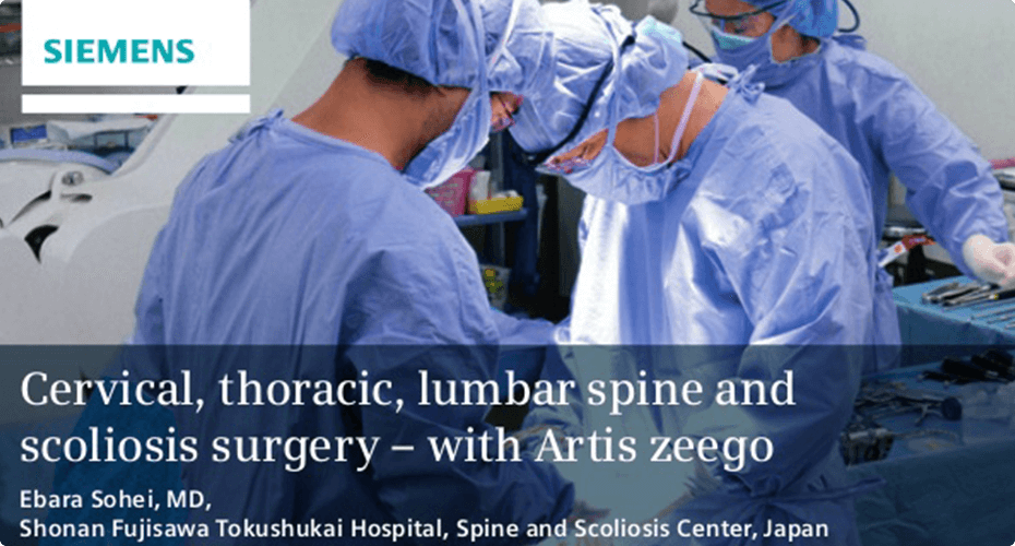 Cervical, thoracic, lumbar spine and scoliosis surgery - with Artis zeego
